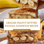 Grilled Peanut Butter Banana Recipe