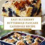 Blueberry Buttermilk Pancake Casserole Recipe