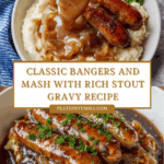 Bangers and Mash Stout Gravy Recipe