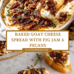 Goat Cheese Appetizer Spread with Fig Jam and Pecans Recipe