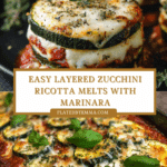 Layered Zucchini Ricotta Melts with Marinara