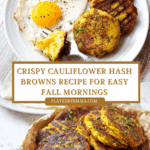 Cauliflower Hash Browns Recipe