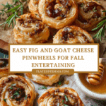 Fig and Goat Cheese Pinwheels – Easy, Tasty Appetizer Recipe