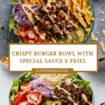 Burger Bowl Recipe
