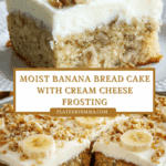 Banana Bread Cake with Cream Cheese Frosting Recipe