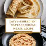 2-Ingredient Cottage Cheese Wraps Recipe