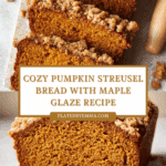 Pumpkin Streusel Bread Recipe