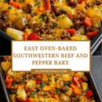Oven Baked Southwestern Beef and Pepper Bake Recipe