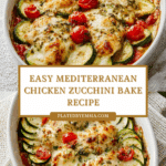 Mediterranean Chicken Zucchini Bake Recipe