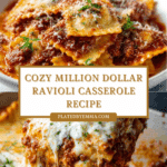 Million Dollar Ravioli Casserole Recipe